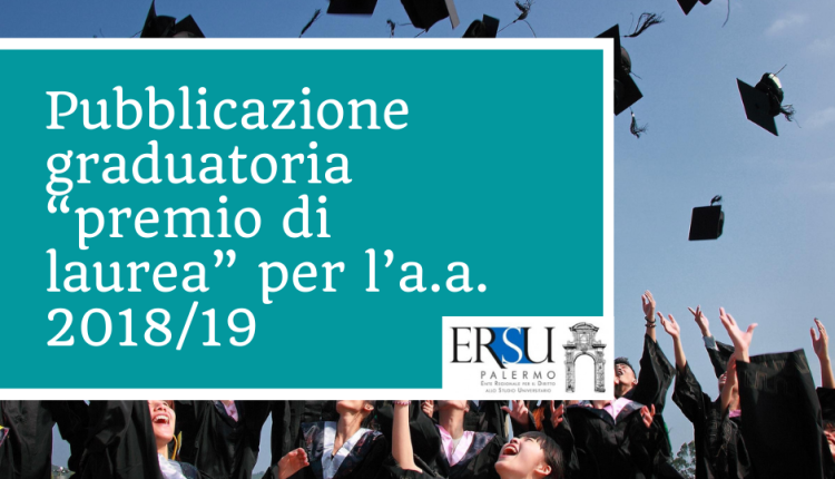 Pubblicazione graduatoria “premio di laurea” per l’a.a. 2018/19