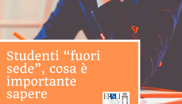 Studenti “fuori sede”, cosa è importante sapere