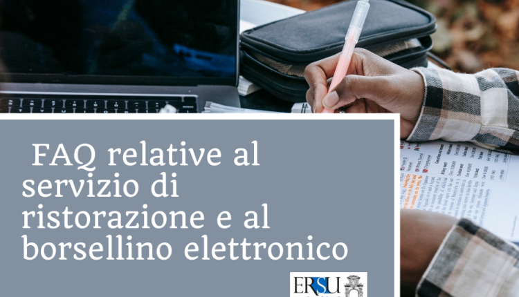 FAQ relative al servizio di ristorazione e al borsellino elettronico