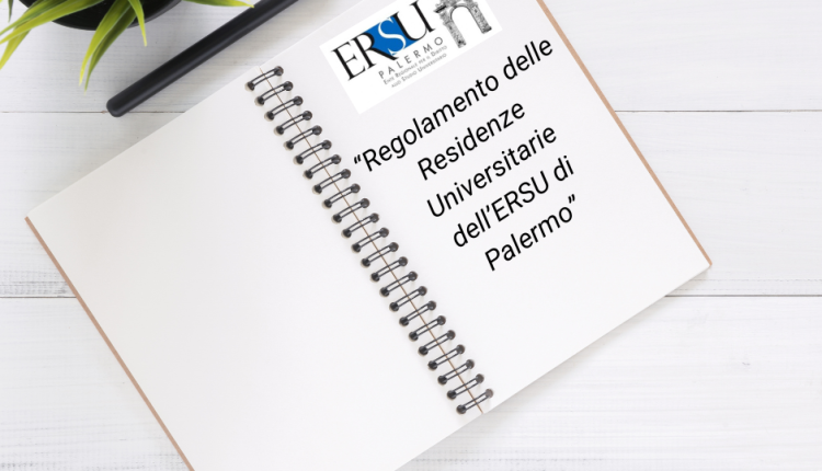 In vigore il nuovo “Regolamento delle Residenze Universitarie dell’ERSU di Palermo”