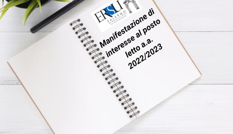 Manifestazione di interesse al posto letto a.a. 2022/2023