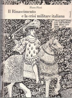 Copertina di Il Rinascimento e la crisi militare italiana 