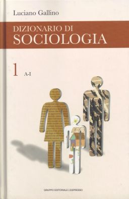 Copertina di Dizionario di sociologia - Volume1 (A-I)