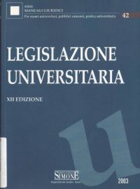 Copertina di Legislazione universitaria