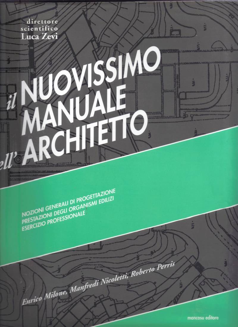 Copertina di Il nuovo manuale dell'architetto - vol.I